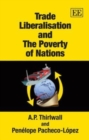 Image for Trade Liberalisation and The Poverty of Nations