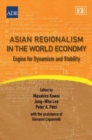 Image for Asian Regionalism in the World Economy