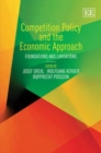 Image for Competition Policy and the Economic Approach