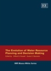 Image for The evolution of water resource planning and decision making