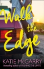 Image for Walk the edge