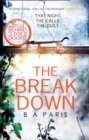 Image for The Breakdown: The gripping thriller from the bestselling author of Behind Closed Doors