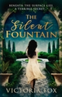 Image for The silent fountain