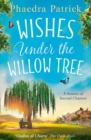 Image for Wishes Under The Willow Tree
