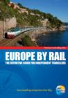Image for Europe by rail  : the definitive guide for independent travellers
