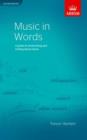 Image for Music in Words, Second Edition : A guide to researching and writing about music