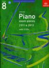 Image for Selected Piano Exam Pieces 2011 &amp; 2012, Grade 8, with 2 CDs