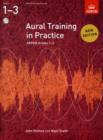 Image for Aural training in practice: ABRSM grades 1-3