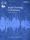 Image for Aural Training in Practice, ABRSM Grades 6-8, with audio