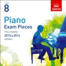 Image for Piano Exam Pieces 2015 &amp; 2016, Grade 8, 2 CDs : The complete 2015 &amp; 2016 syllabus