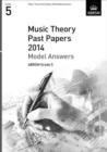 Image for Music Theory Past Papers 2014 Model Answers, ABRSM Grade 5