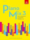 Image for Piano Mix 3 : Great arrangements for easy piano