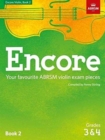 Image for Encore Violin, Book 2, Grades 3 &amp; 4 : Your favourite ABRSM violin exam pieces