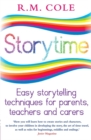 Image for Storytime  : easy storytelling techniques for parents, teachers and carers