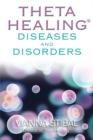 Image for ThetaHealing  : diseases and disorders