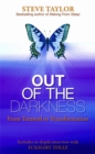Image for Out of the darkness  : from turmoil to transformation