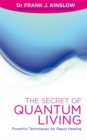 Image for The secret of quantum living