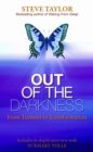 Image for Out of the darkness: from turmoil to transformation