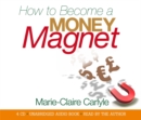 Image for How to become a money magnet