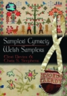 Image for Cyfres Cip ar Gymru/Wonder Wales: Sampleri Cymreig/Welsh Samplers