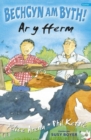 Image for Cyfres Bechgyn am Byth!: Ar y Fferm
