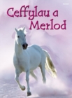 Image for Cyfres Dechrau Da: Ceffylau a Merlod