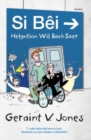 Image for Si Bei - Helyntion Wil Bach Saer