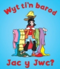 Image for Wyt Ti&#39;n Barod, Jac Y Jwc?