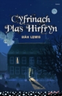 Image for Cyfres Swigod: Cyfrinach Plas Hirfryn