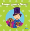 Image for Cyfres Llyfr Bwrdd Dewin: 1. Amser Gwely Dewin