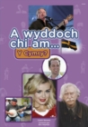 Image for Cyfres a Wyddoch Chi: A Wyddoch Chi am y Cymry?