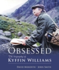 Image for Obsessed - The Biography of Kyffin Williams