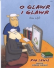 Image for O Glawr i Glawr - Creu Llyfr