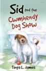 Image for Sid and the Cwmhendy Dog Show