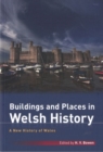 Image for New History of Wales, A: Buildings and Places in Welsh History