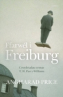 Image for Ffarwel i Freiburg - Crwydriadau Cynnar T. H. Parry-Williams