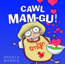 Image for Cawl Mam-Gu