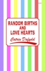 Image for Random Births and Love Hearts