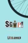Image for Sgwp!  : Lowri Glyn a&#39;r stori fawr