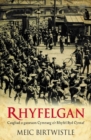Image for Rhyfelgan - Casgliad o Ganeuon Cymraeg o&#39;r Rhyfel Byd Cyntaf
