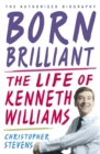 Image for Kenneth Williams: Born Brilliant