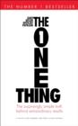 Image for The One Thing : The Suprisingly Simple Truth Behind Extraordinary Results