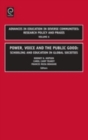 Image for Power, Voice and the Public Good : Schooling and Education in Global Societies