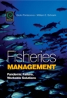 Image for Fisheries management: pandemic failure, workable solutions