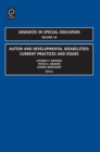 Image for Autism and developmental disabilities: current practices and issues : v. 18