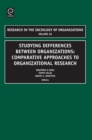 Image for Studying Differences Between Organizations : Comparative Approaches to Organizational Research