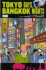 Image for Tokyo days, Bangkok nights : Tokyo Days, Bangkok Nights