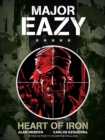 Image for Major Eazy: Heart of Iron