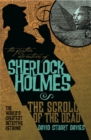 Image for The Further Adventures of Sherlock Holmes: The Scroll of the Dead