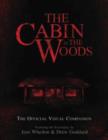 Image for The cabin in the woods  : the official visual companion : Official Visual Companion